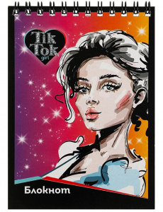 БЛОКНОТ А6 40Л НА ГРЕБНЕ "TIK TOK GIRL" 2ДИЗ