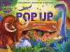 КНИГА - ПАНОРАМКА "ЭНЦИКЛОПЕДИЯ POP-UP. ДИНОЗАВРЫ"