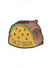 ЗНАЧОК МЕТАЛЛИЧЕСКИЙ "TACO BARA"